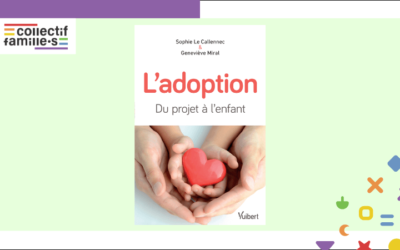 L’adoption : du projet à l’enfant
