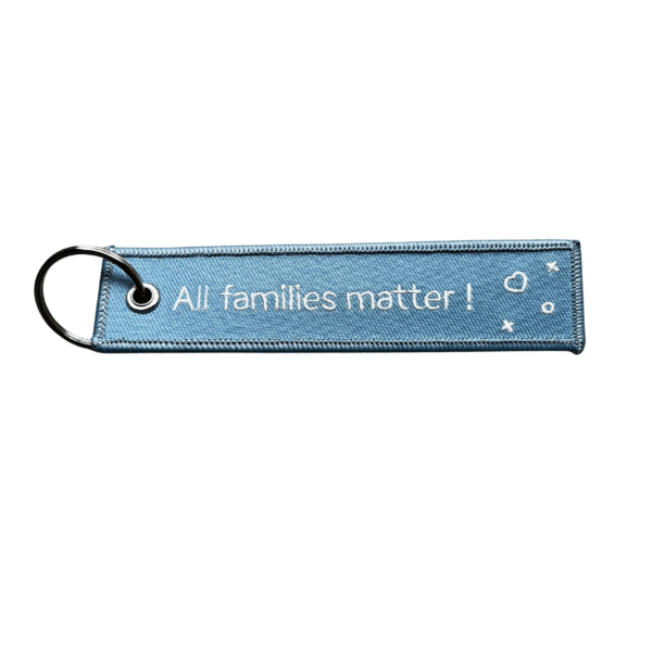 Porte clés "All families matter"