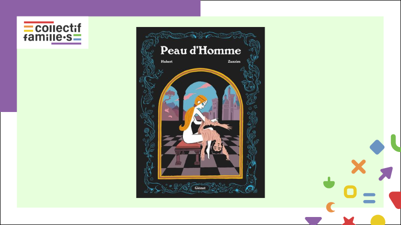 Roman graphique “Peau d’homme”, scénarisé par Hubert et dessiné par Zanzim (2020)