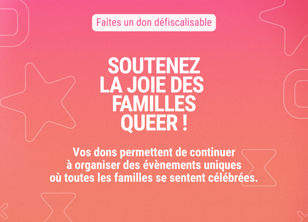 IMG_8005 Soutenez la joie des familles Queer en faisant un don !
