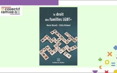 Le droit des familles LGBT+ – Marie Mesnil & Clélia Richard